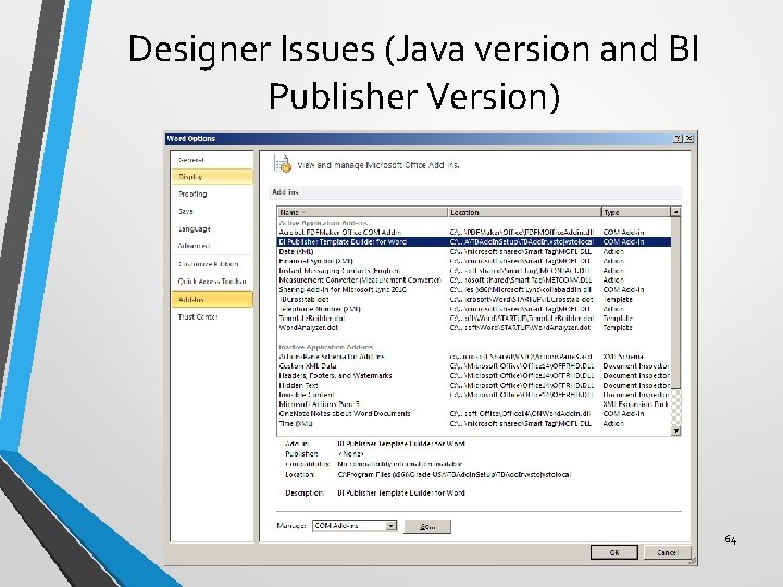 Designer Issues (Java version and BI Publisher Version) 64 