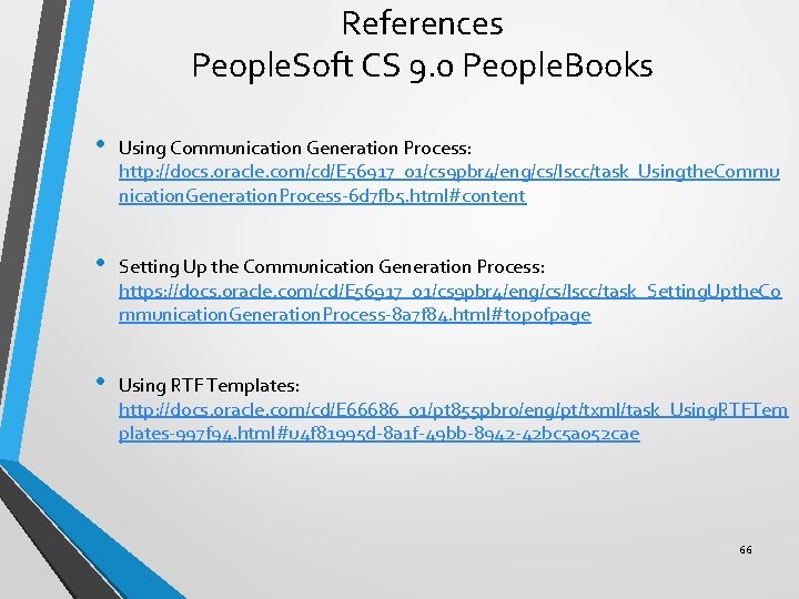 References People. Soft CS 9. 0 People. Books • Using Communication Generation Process: http: