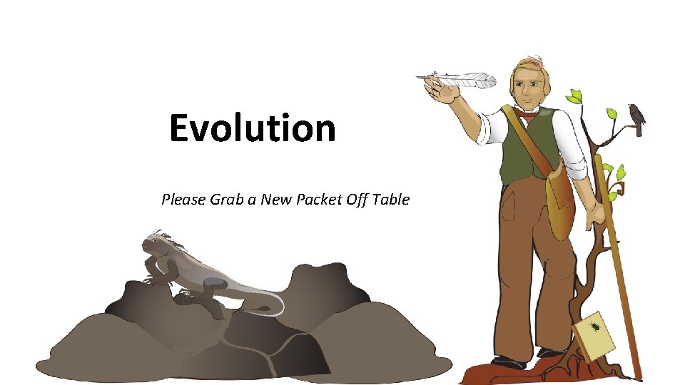 Evolution Please Grab a New Packet Off Table 