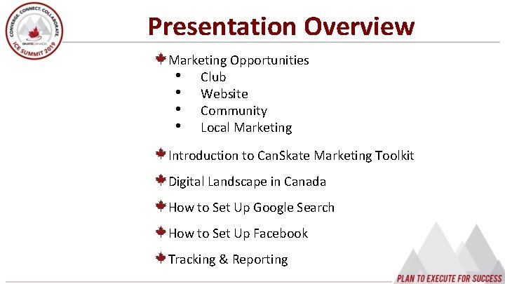 Presentation Overview Marketing Opportunities • Club • Website • Community • Local Marketing Introduction