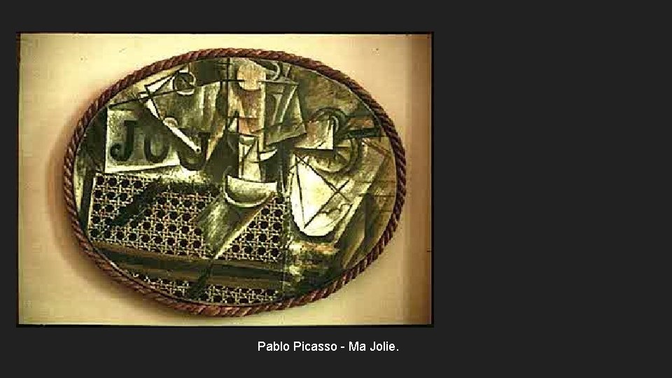 Pablo Picasso - Ma Jolie. 