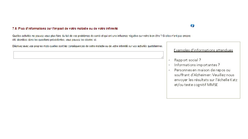 Exemples d’informations attendues - Rapport social ? Informations importantes ? Personnes en maison de Exemples d’informations attendues - Rapport social ? Informations importantes ? Personnes en maison de