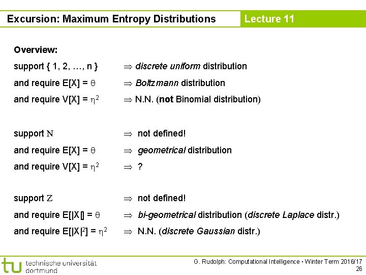 Excursion: Maximum Entropy Distributions Lecture 11 Overview: support { 1, 2, …, n }