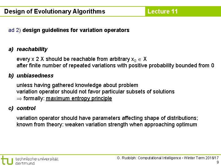 Design of Evolutionary Algorithms Lecture 11 ad 2) design guidelines for variation operators a)