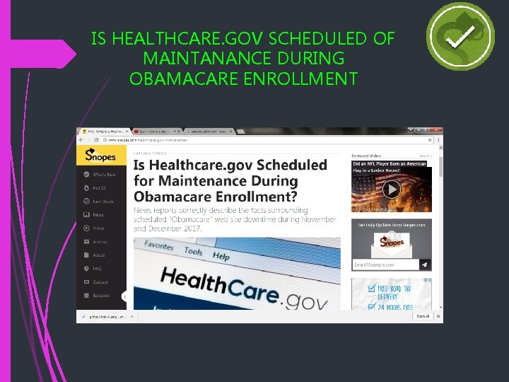 IS HEALTHCARE. GOV SCHEDULED OF MAINTANANCE DURING OBAMACARE ENROLLMENT 