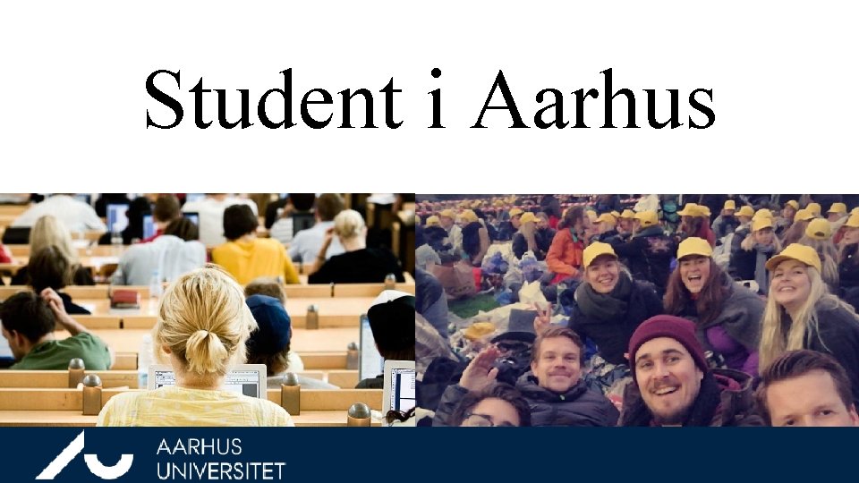 Student i Aarhus 