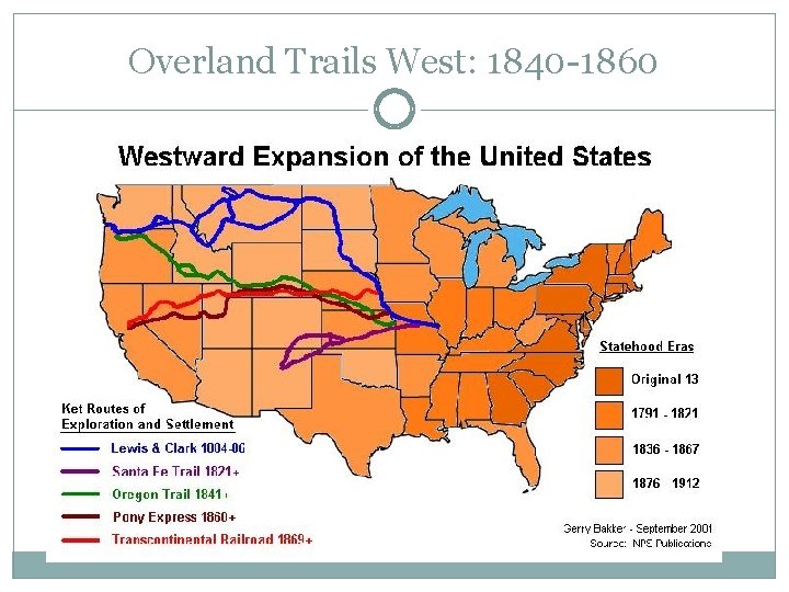 Overland Trails West: 1840 -1860 