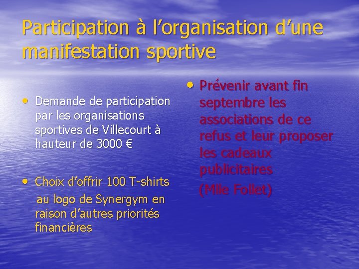 Participation à l’organisation d’une manifestation sportive • Demande de participation par les organisations sportives Participation à l’organisation d’une manifestation sportive • Demande de participation par les organisations sportives