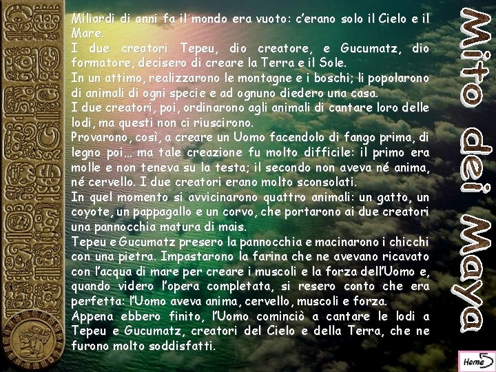 Miliardi di anni fa il mondo era vuoto: c’erano solo il Cielo e il