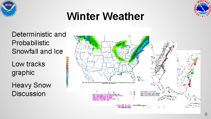 Winter Weather Deterministic and Probabilistic Snowfall and Ice Low tracks graphic Heavy Snow Discussion