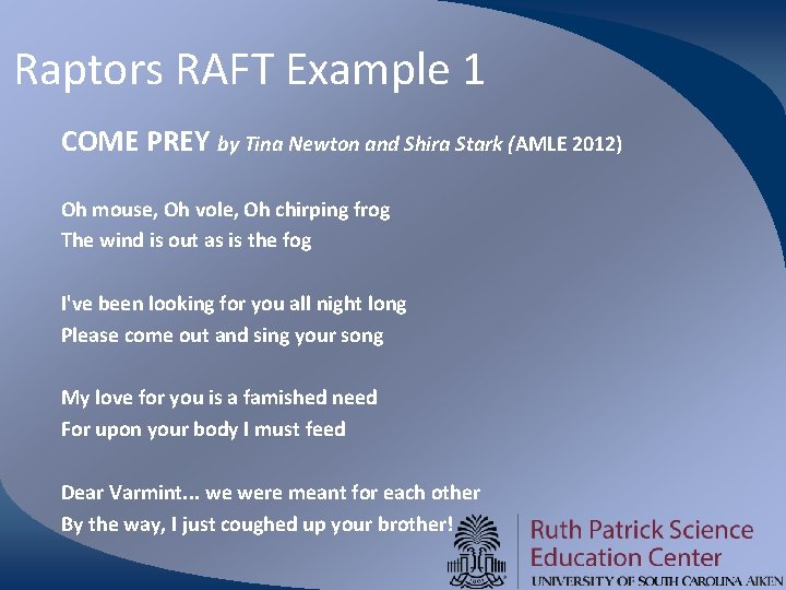 Raptors RAFT Example 1 COME PREY by Tina Newton and Shira Stark (AMLE 2012)