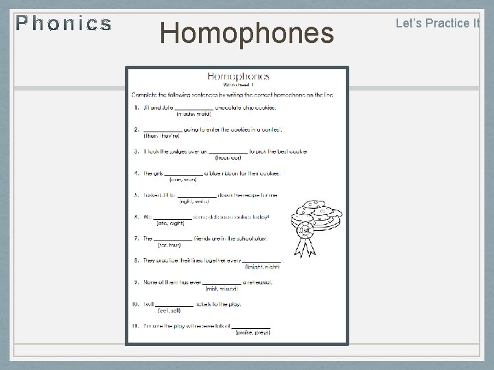 Homophones Let’s Practice It 