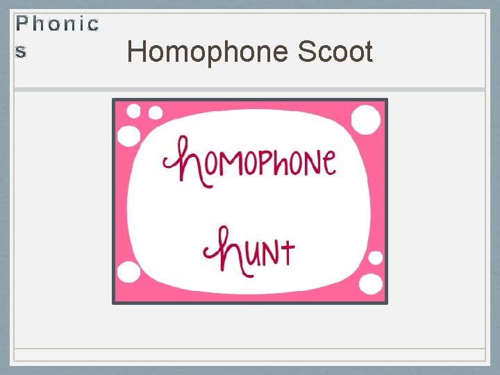 Homophone Scoot 