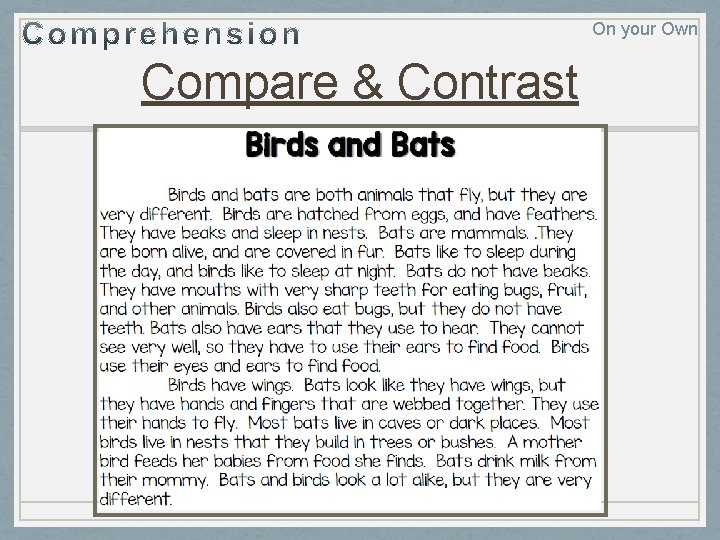 On your Own Compare & Contrast 