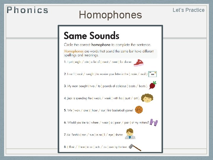Homophones Let’s Practice 
