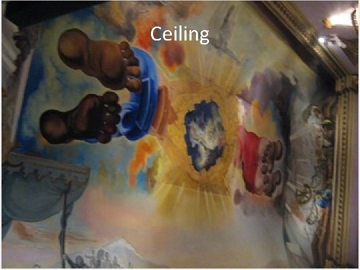Ceiling 