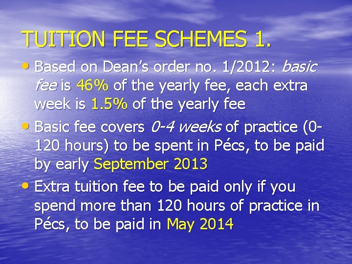 TUITION FEE SCHEMES 1. • Based on Dean’s order no. 1/2012: basic fee is