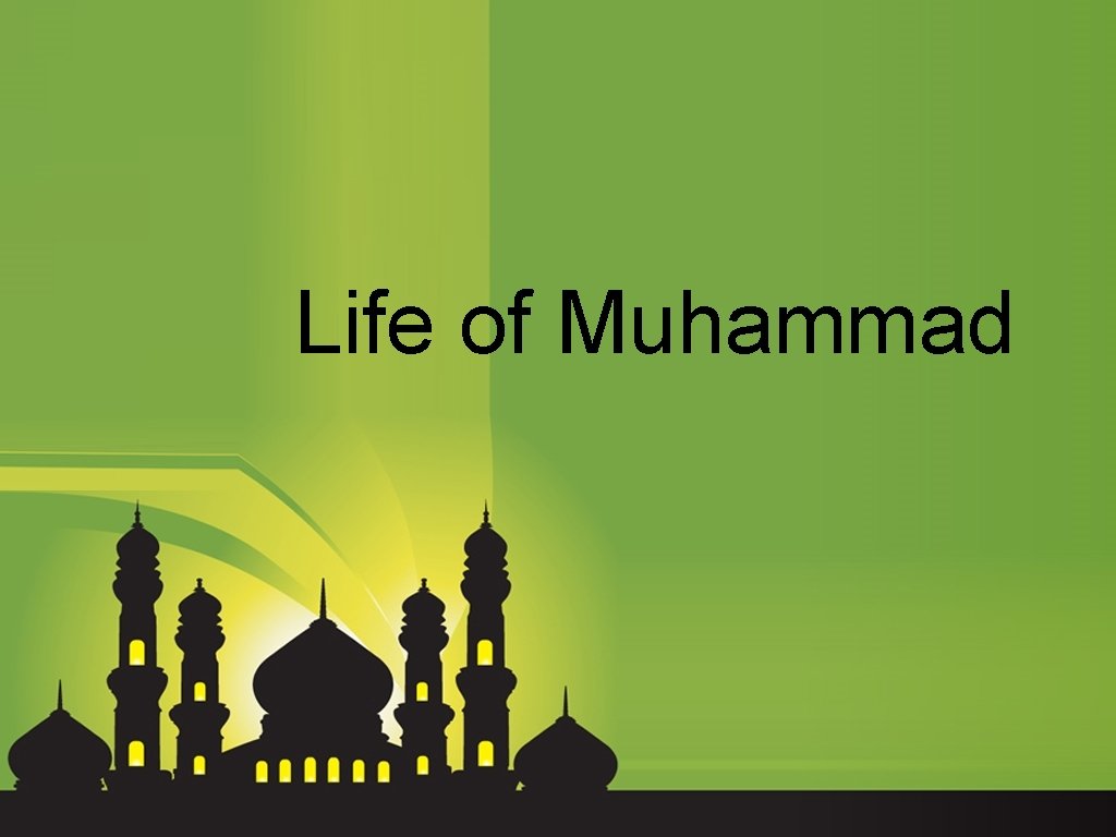 Life of Muhammad 