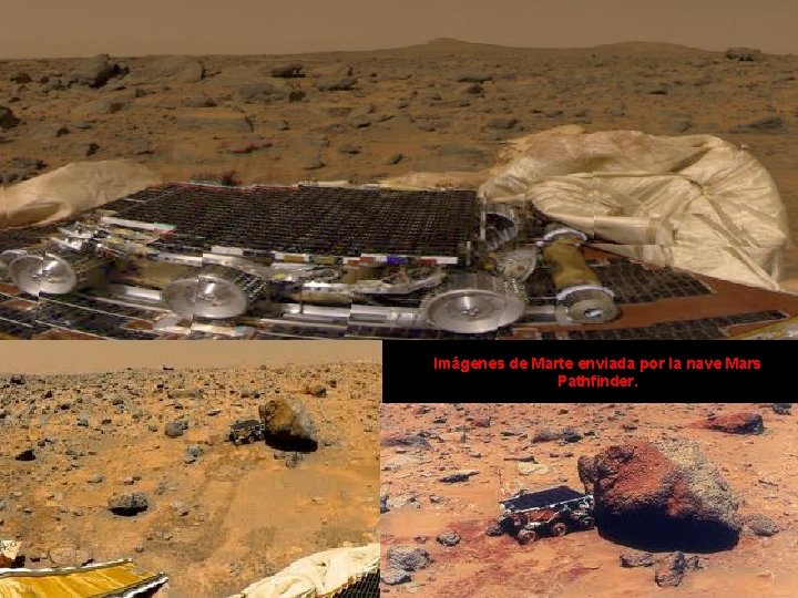 Imágenes de Marte enviada por la nave Mars Pathfinder. 