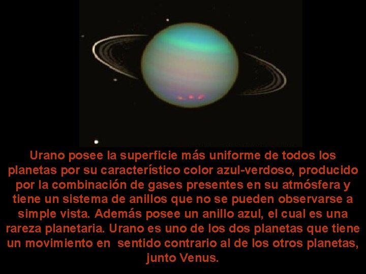 Urano posee la superficie más uniforme de todos los planetas por su característico color