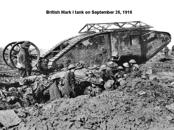 British Mark I tank on September 26, 1916 