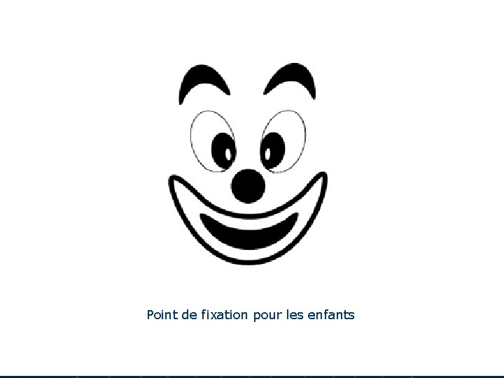 Point de fixation pour les enfants Point de fixation pour les enfants