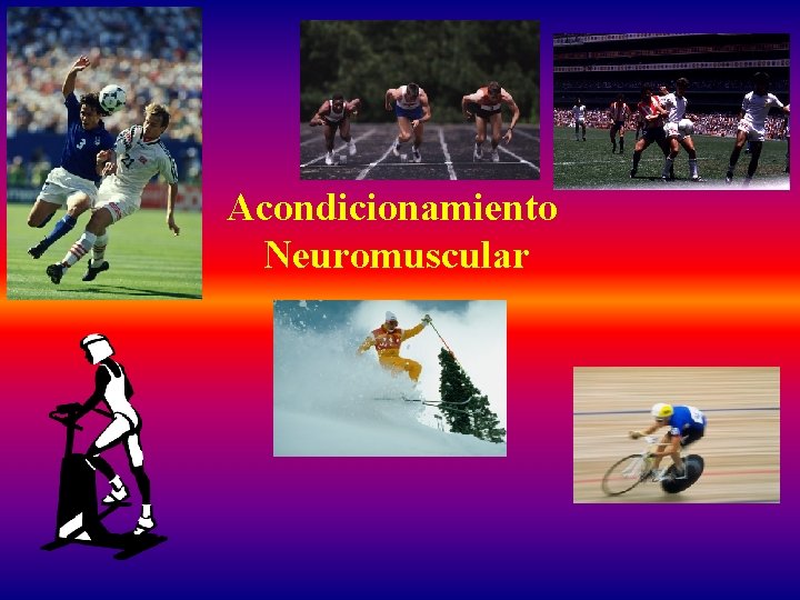 Acondicionamiento Neuromuscular 