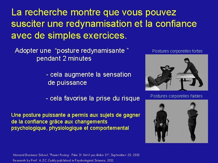 La recherche montre que vous pouvez susciter une redynamisation et la confiance avec de