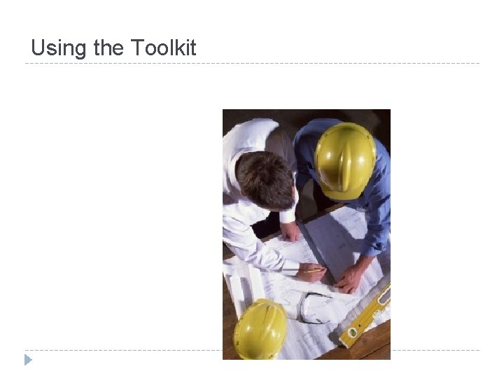 Using the Toolkit 