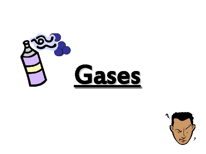Gases 