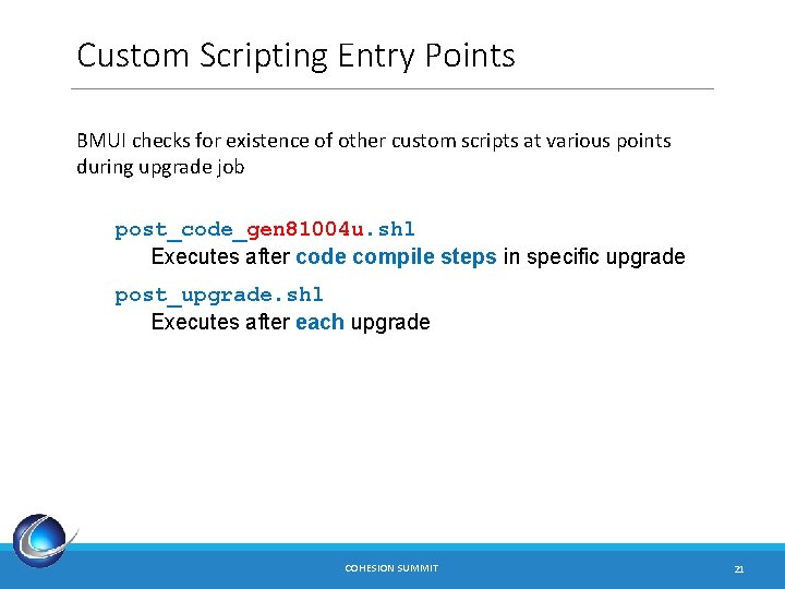 Custom Scripting Entry Points BMUI checks for existence of other custom scripts at various