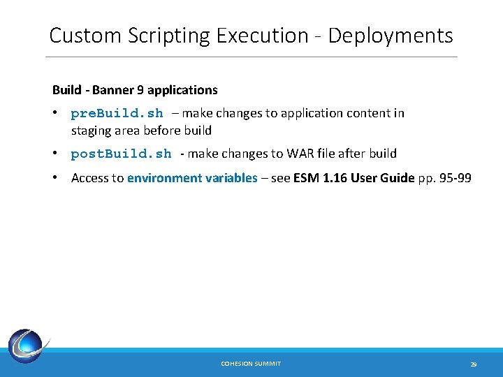 Custom Scripting Execution - Deployments Build - Banner 9 applications • pre. Build. sh