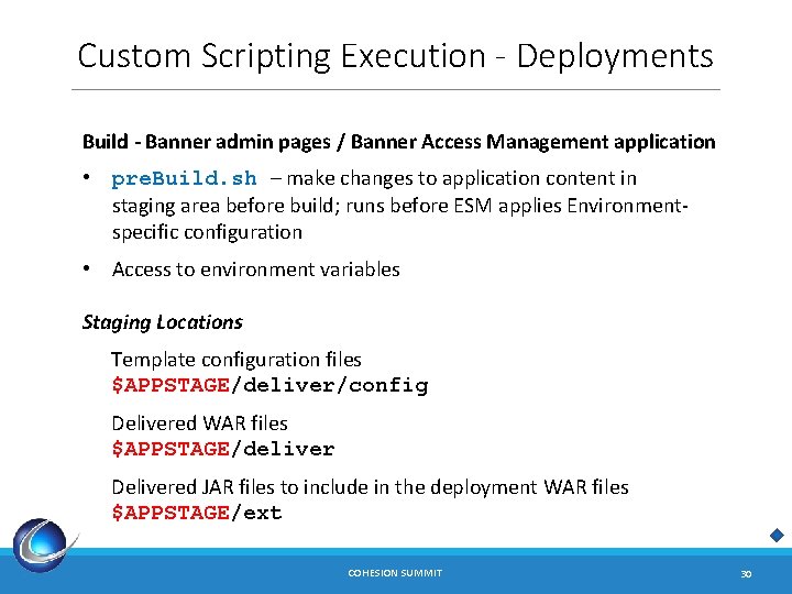 Custom Scripting Execution - Deployments Build - Banner admin pages / Banner Access Management