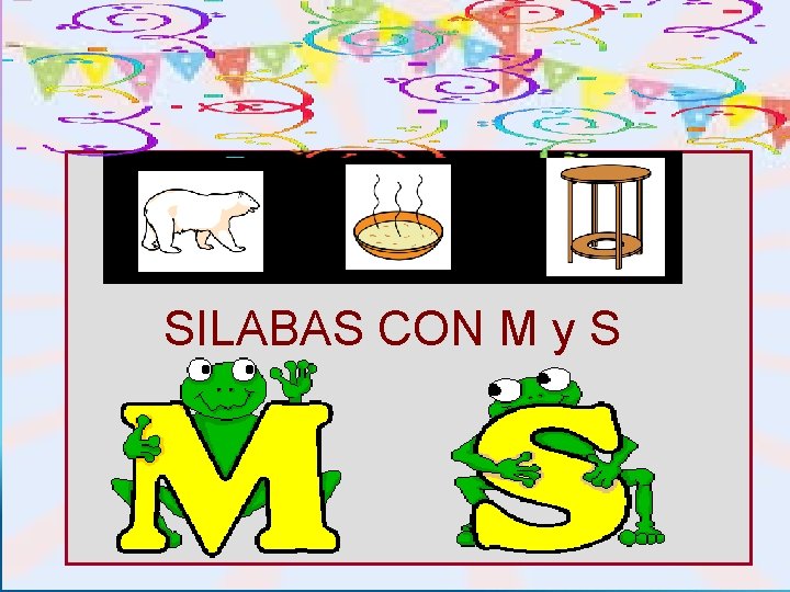 SILABAS CON M y S 