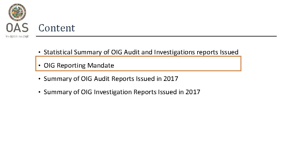 Content • Statistical Summary of OIG Audit and Investigations reports Issued • OIG Reporting