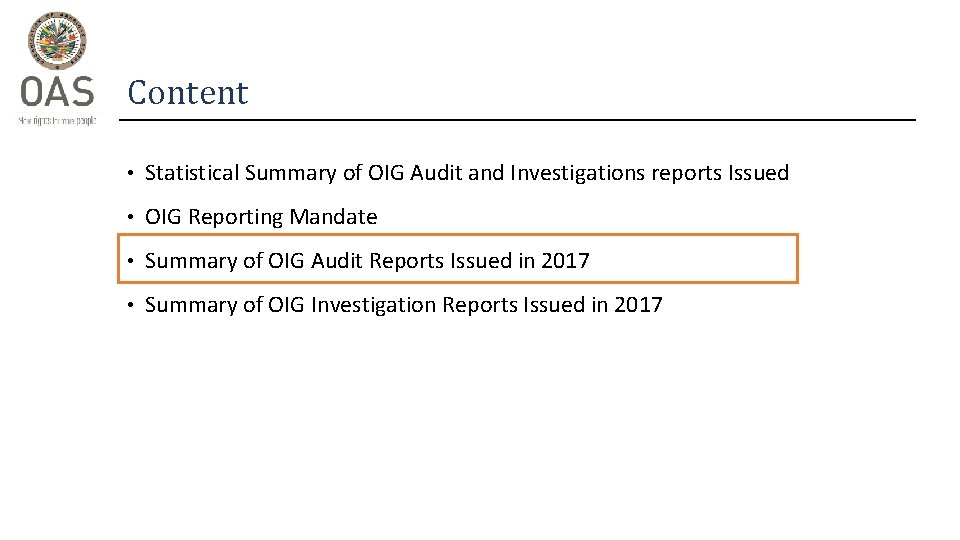 Content • Statistical Summary of OIG Audit and Investigations reports Issued • OIG Reporting