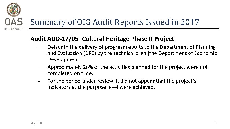 Summary of OIG Audit Reports Issued in 2017 Audit AUD-17/05 Cultural Heritage Phase II