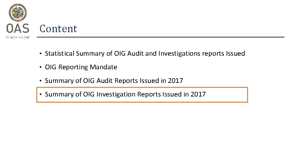 Content • Statistical Summary of OIG Audit and Investigations reports Issued • OIG Reporting