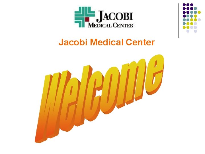 Jacobi Medical Center 