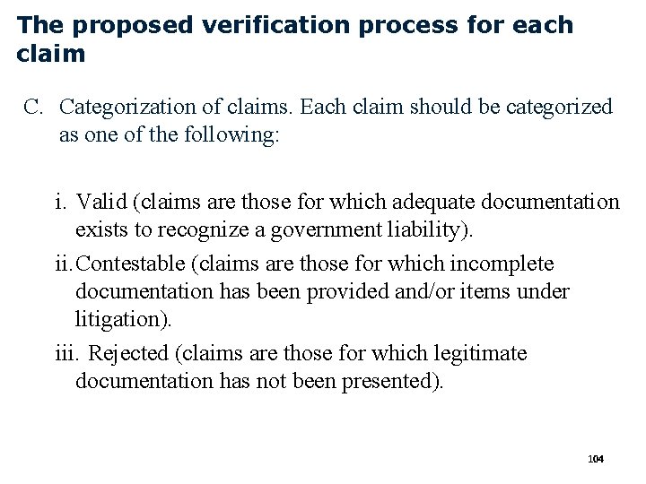 The proposed verification process for each claim C. Categorization of claims. Each claim should