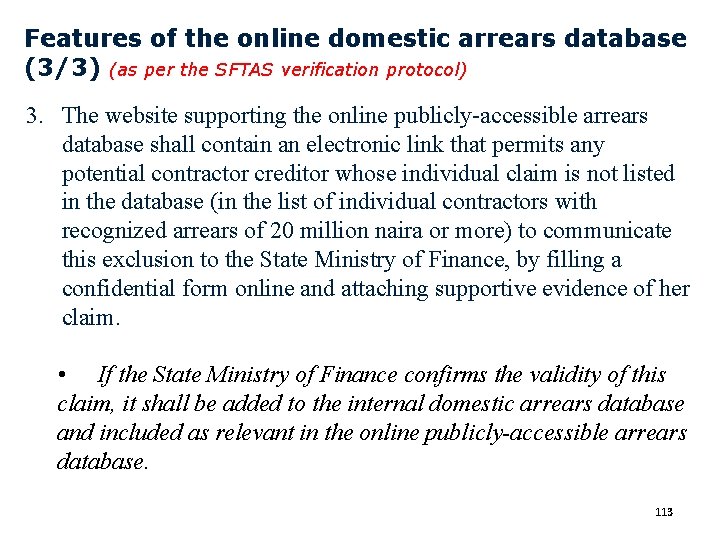 Features of the online domestic arrears database (3/3) (as per the SFTAS verification protocol)