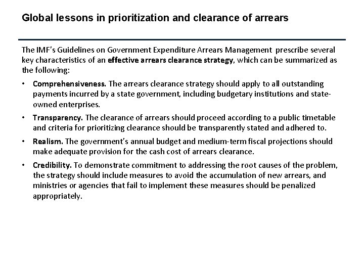 Global lessons in prioritization and clearance of arrears The IMF’s Guidelines on Government Expenditure