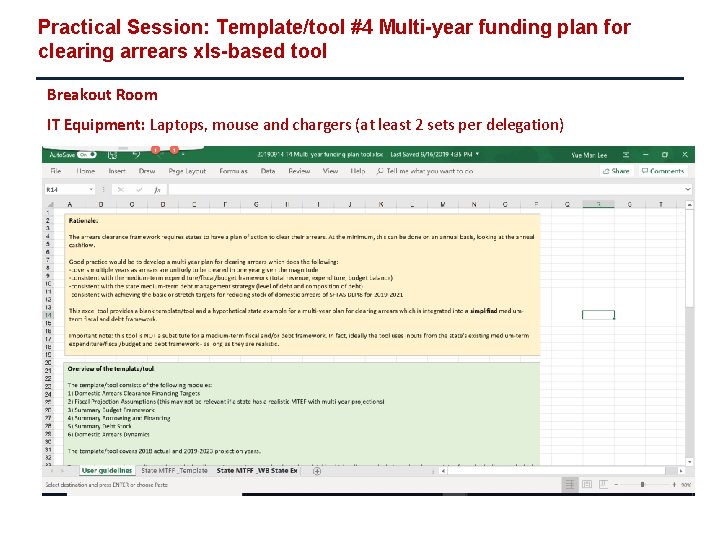 Practical Session: Template/tool #4 Multi-year funding plan for clearing arrears xls-based tool Breakout Room