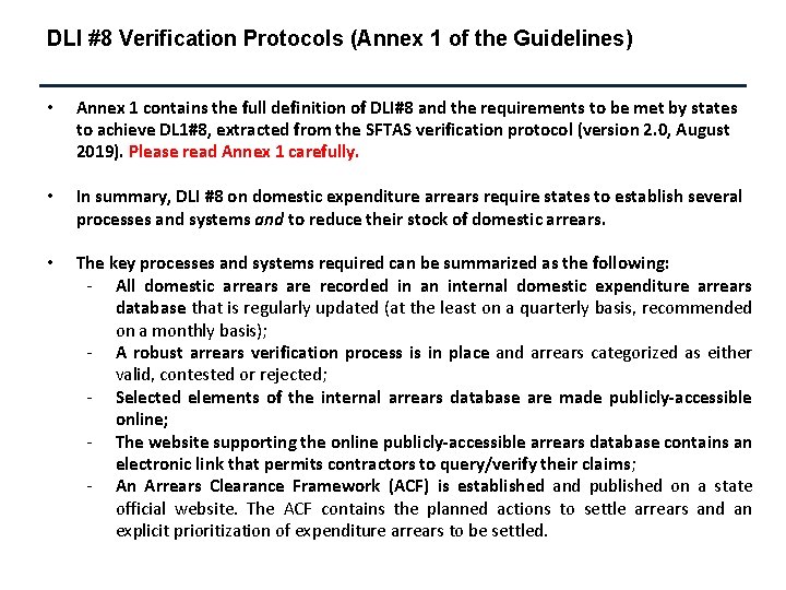 DLI #8 Verification Protocols (Annex 1 of the Guidelines) • Annex 1 contains the