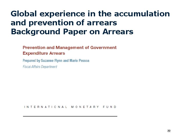 Global experience in the accumulation and prevention of arrears Background Paper on Arrears 22