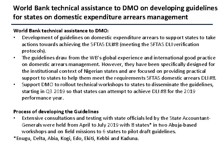World Bank technical assistance to DMO on developing guidelines for states on domestic expenditure