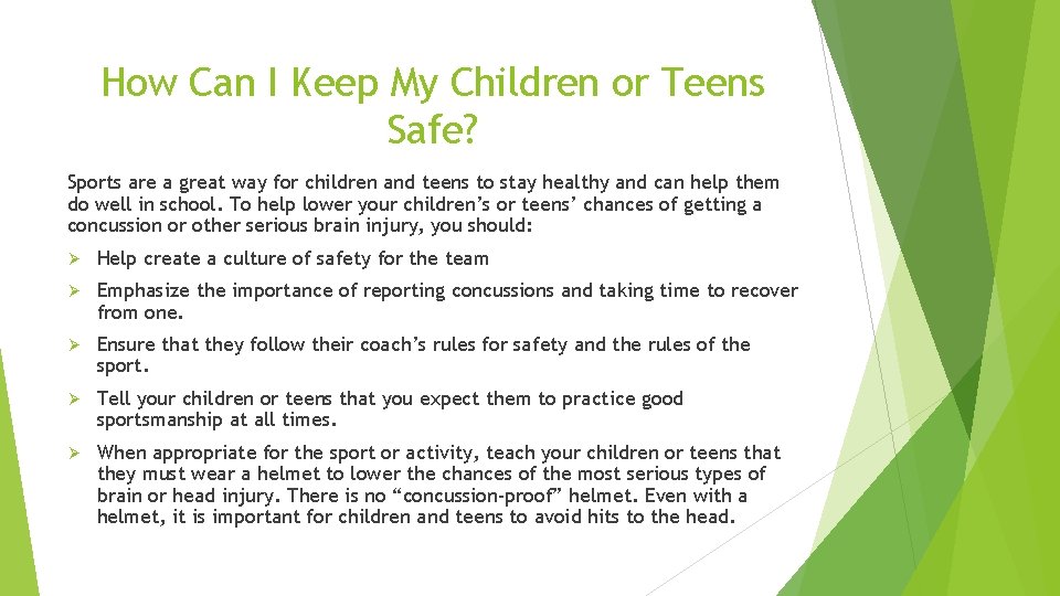 How Can I Keep My Children or Teens Safe? Sports are a great way