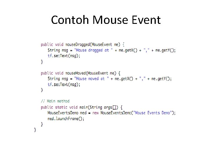 Contoh Mouse Event 