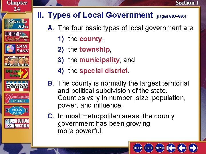 II. Types of Local Government (pages 663– 665) A. The four basic types of