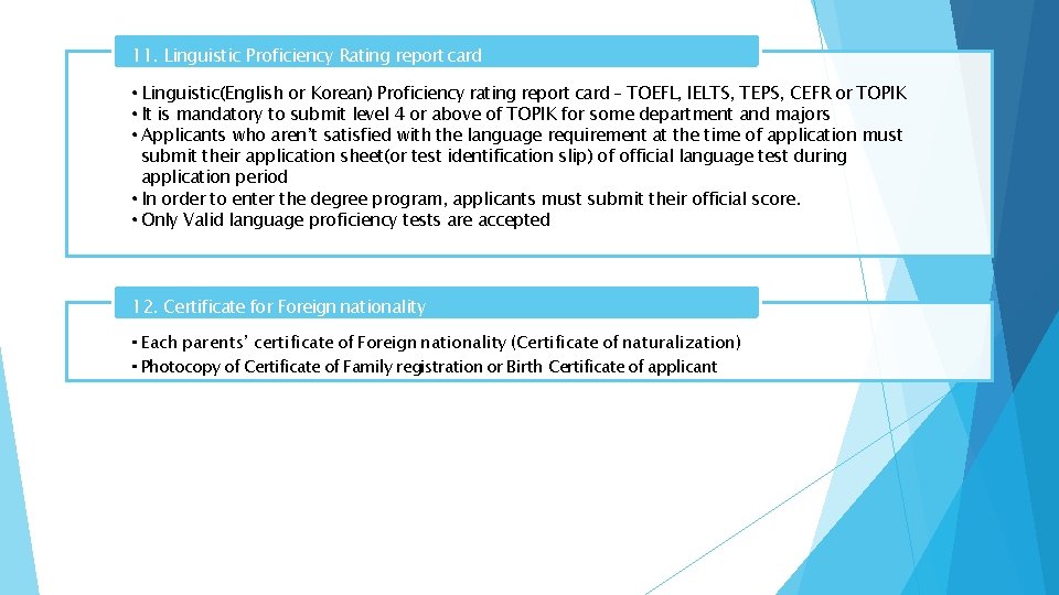 11. Linguistic Proficiency Rating report card • Linguistic(English or Korean) Proficiency rating report card